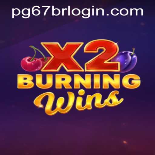 Discover the Thrills of BurningWinsX2